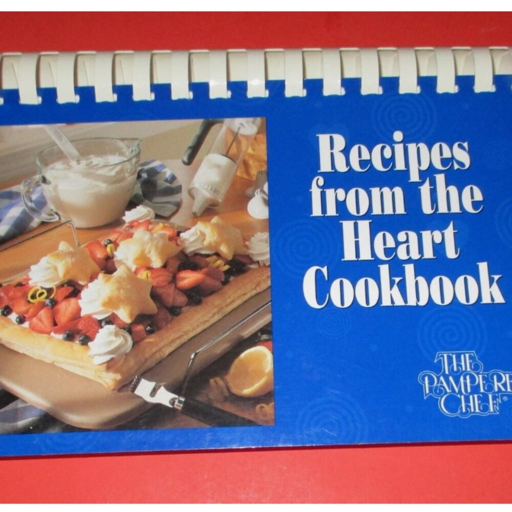 Pampered Chef Cookbook Recipes from the Heart Spiral Bound 1997 Recipe Book